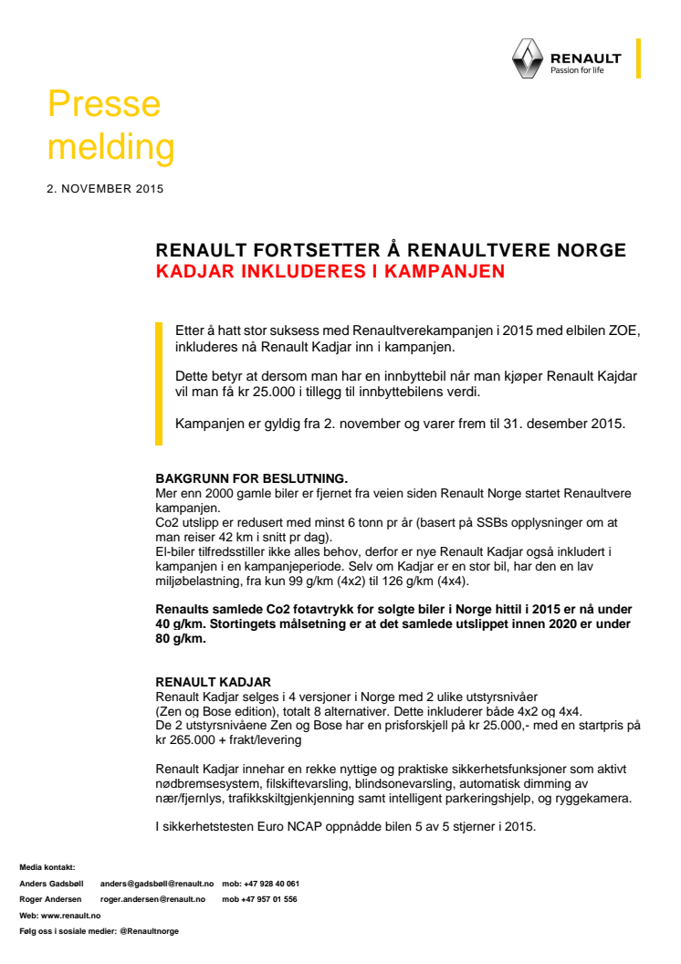 RENAULT FORTSETTER Å RENAULTVERE NORGE- KADJAR INKLUDERES I KAMPANJEN