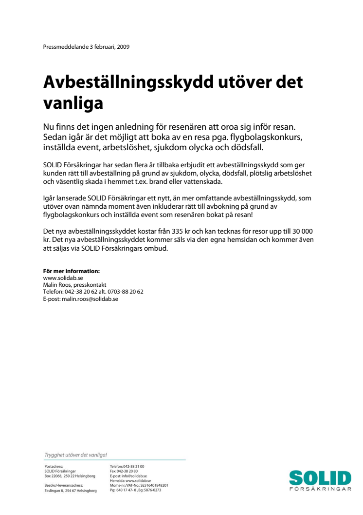 Avbeställningsskydd utöver det vanliga