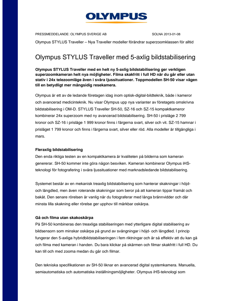 Olympus STYLUS Traveller med 5-axlig bildstabilisering 
