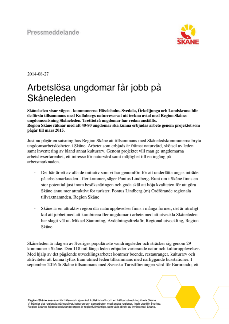 Arbetslösa ungdomar får jobb på Skåneleden