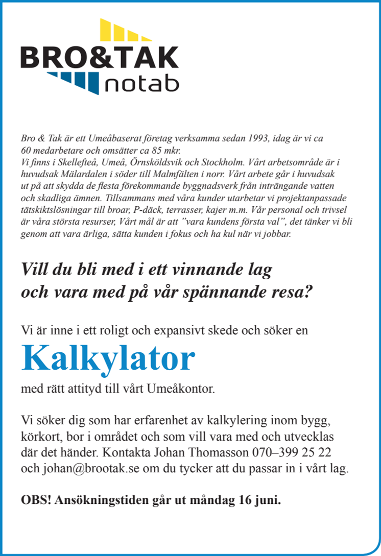 Vill du bli med i ett vinnande lag  och vara med på vår spännande resa?