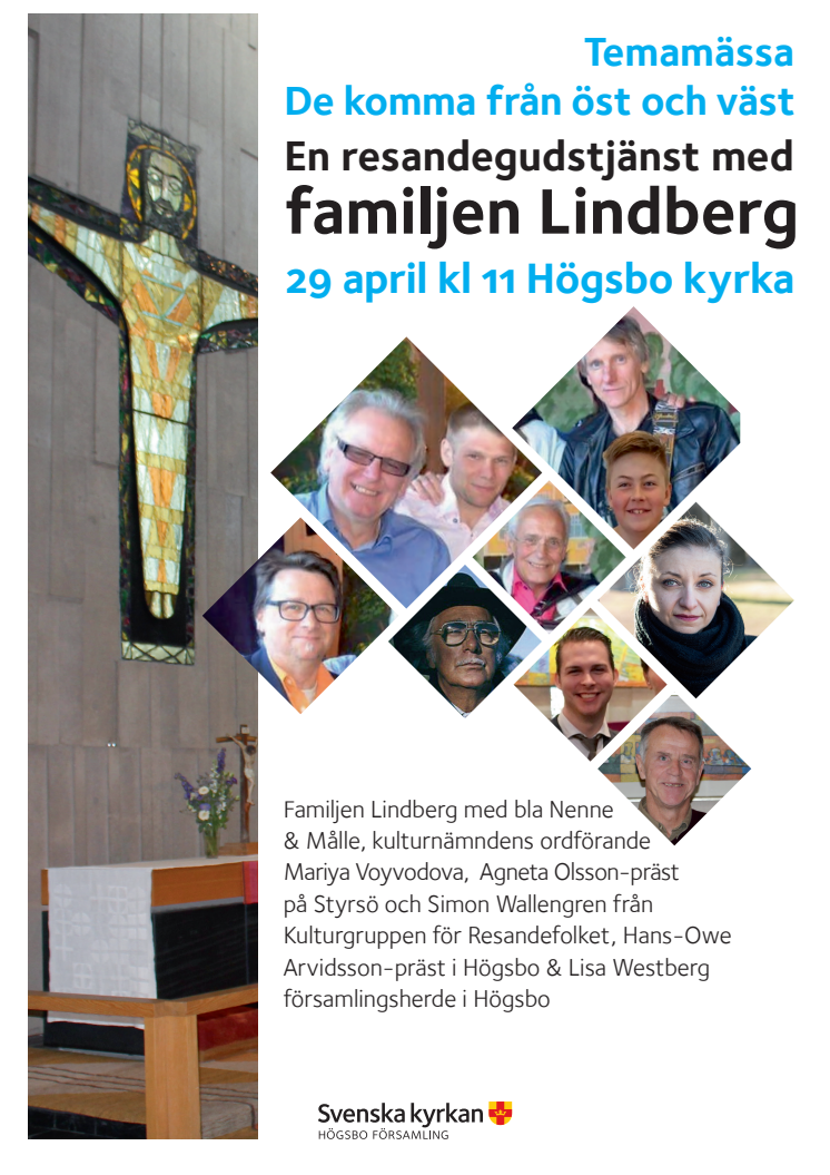 En resandegudstjänst med familjen Lindberg: De komma från öst och väst