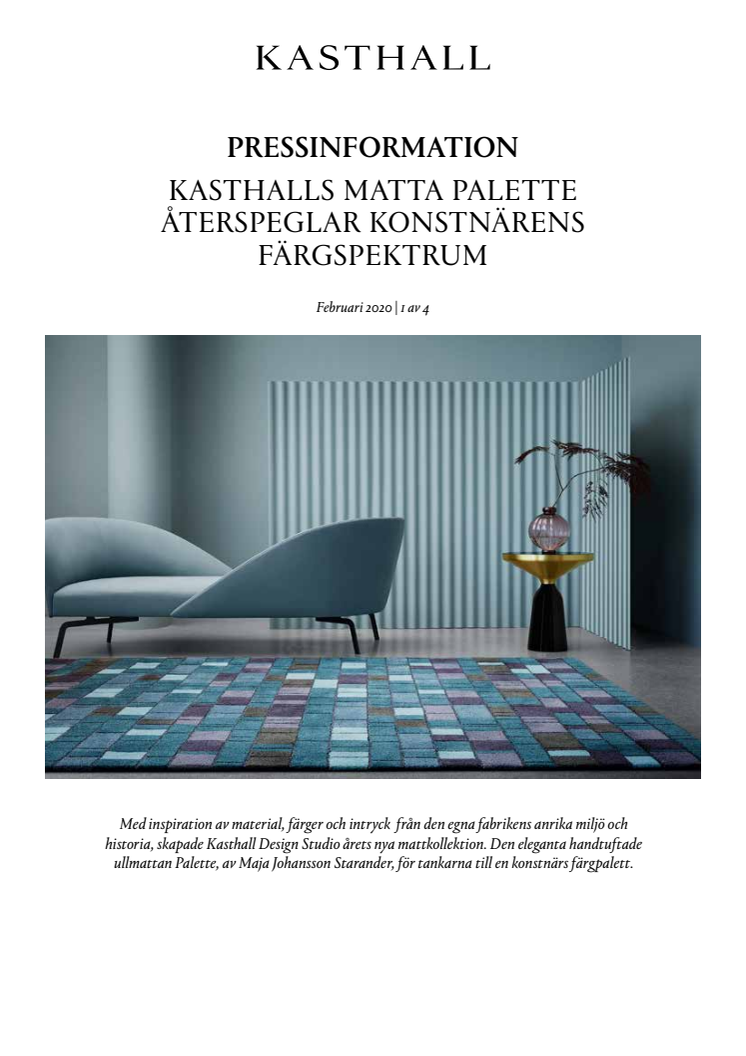 KASTHALLS MATTA PALETTE ÅTERSPEGLAR KONSTNÄRENS FÄRGSPEKTRUM