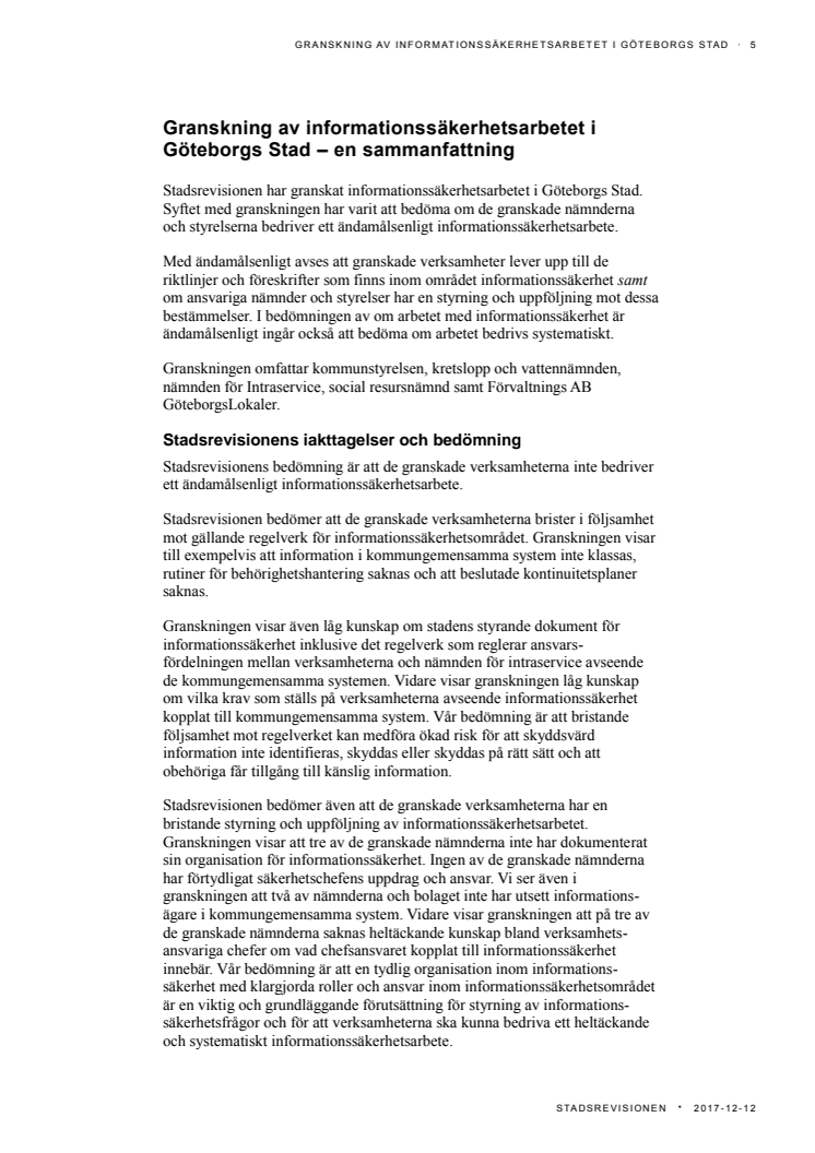 Sammanfattning. Granskning av informationssäkerhetsarbetet i Göteborgs Stad (2017-12-12)