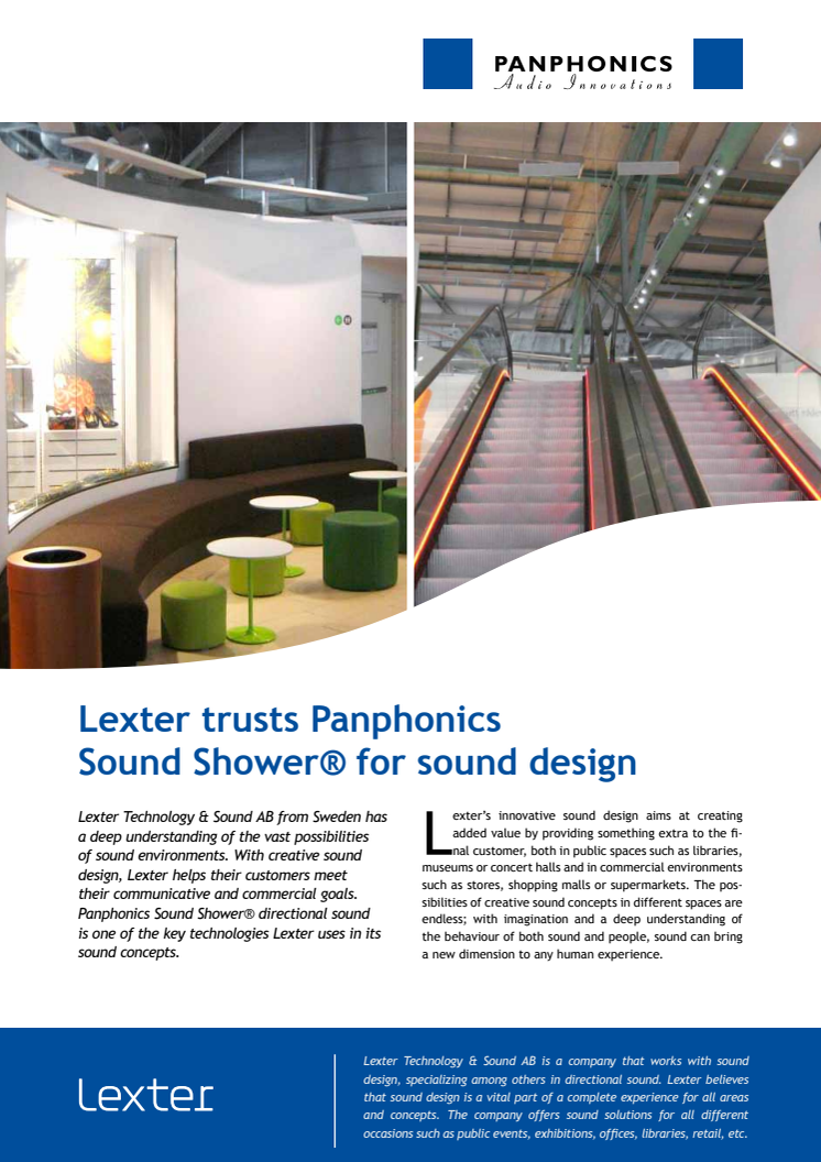 Lexter trusts Panphonics Sound Shower® for sound design