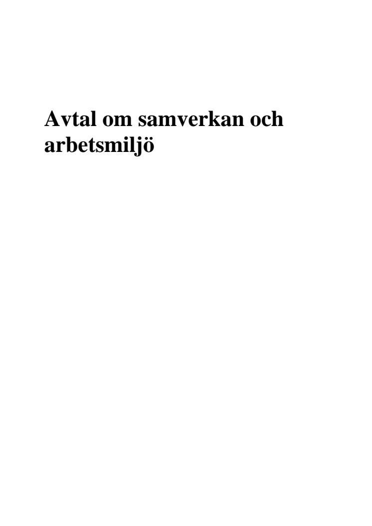 Avtal om samverkan och arbetsmiljö