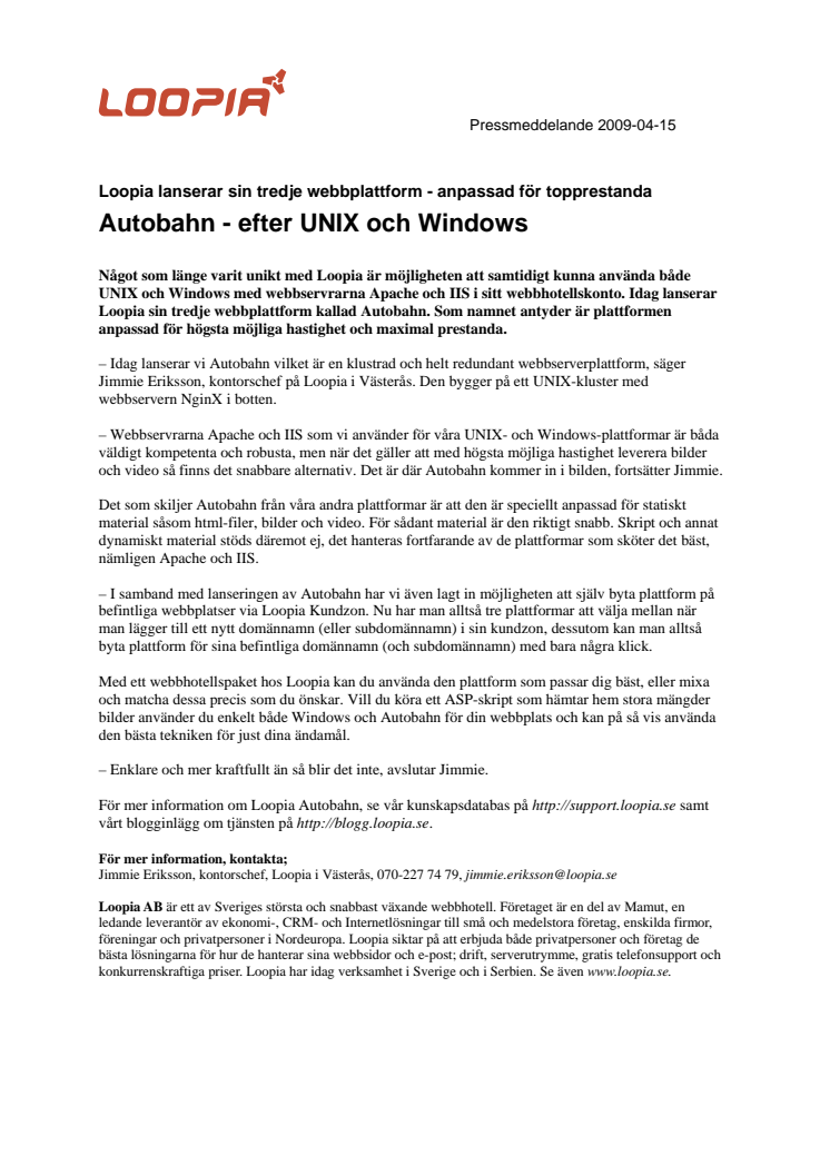 Autobahn - efter UNIX och Windows