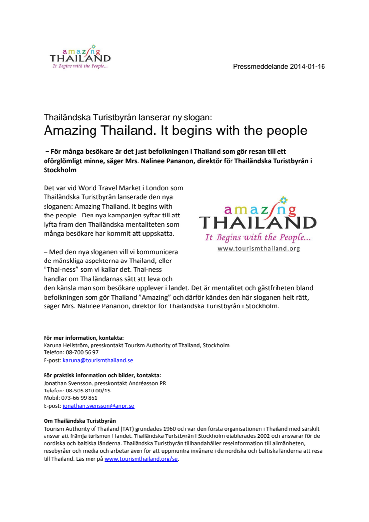 Thailändska Turistbyrån lanserar ny slogan: Amazing Thailand. It begins with the people