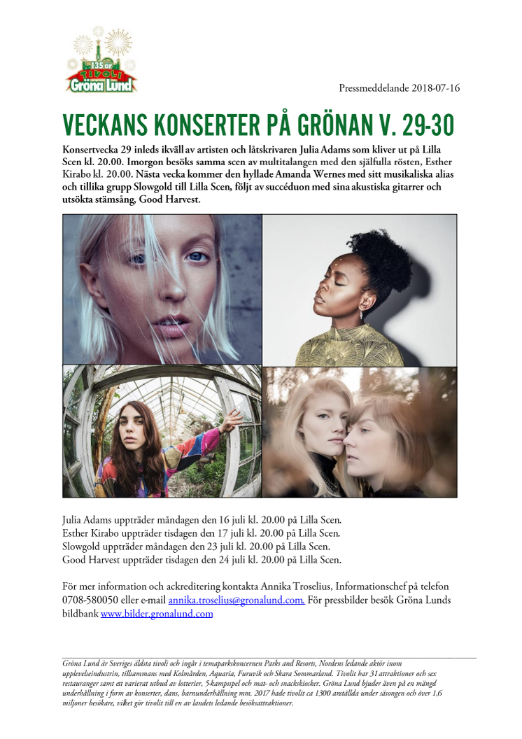 Veckans konserter på Grönan V. 29-30