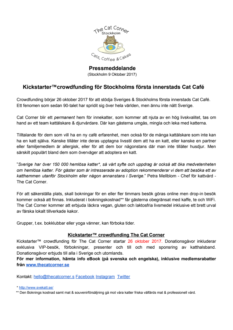 Kickstarter™crowdfunding för Stockholms första innerstads Cat Café.