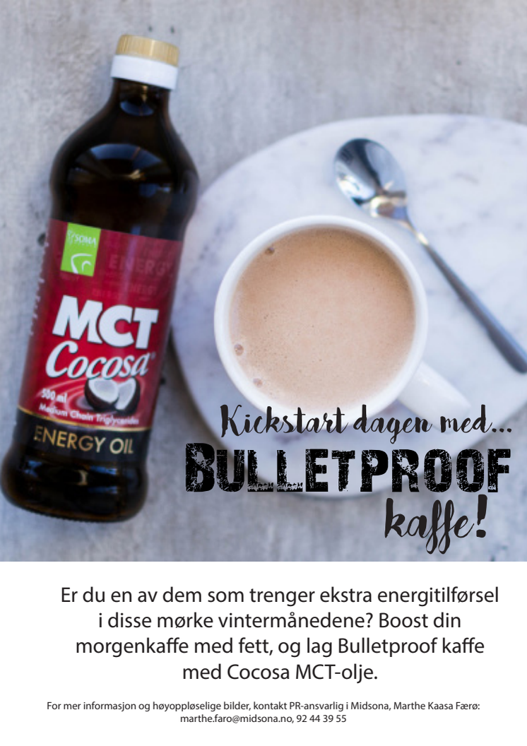 Kickstart dagen med Bulletproof kaffe!