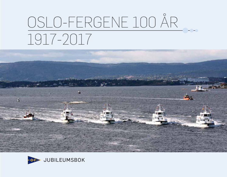 Oslo-Fergene 100 år