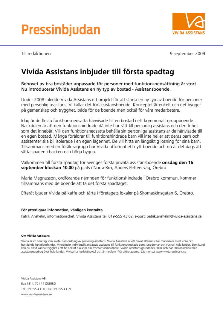 Vivida Assistans inbjuder till första spadtag 