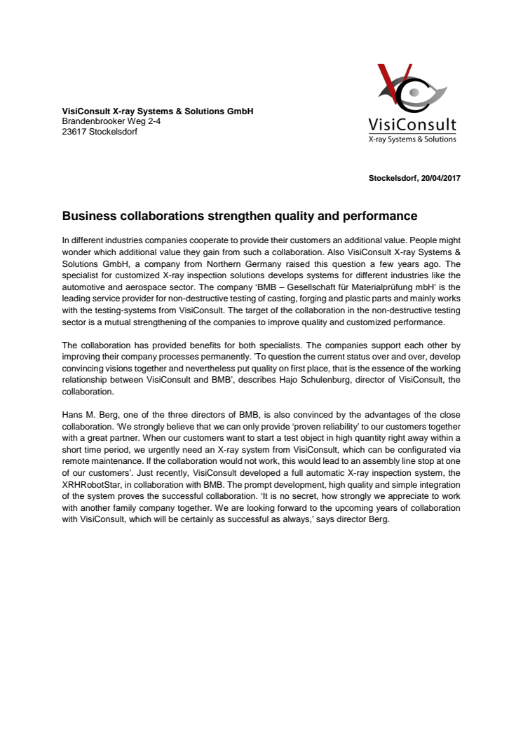 Business collaborations strengthen quality and performance