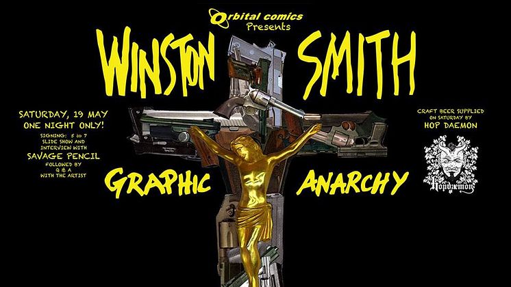 Winston Smith - Graphic Anarchy