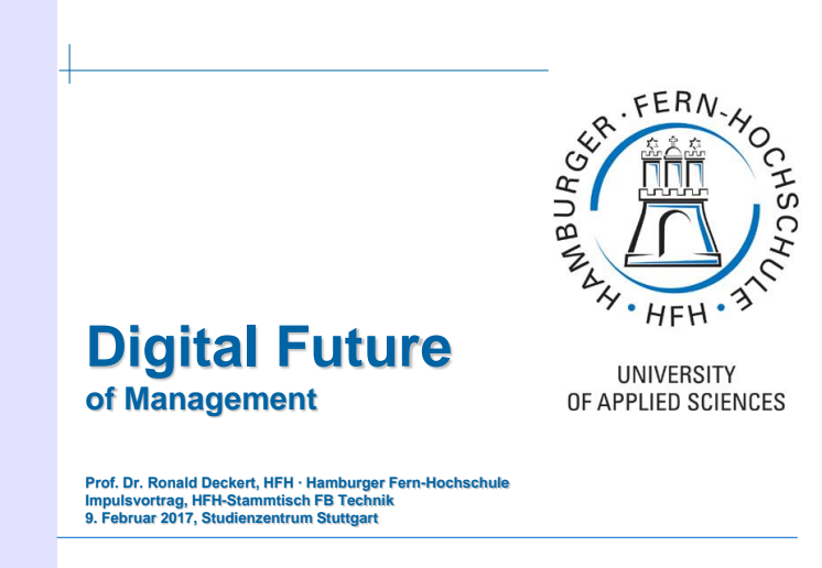 Digital Future of Management - Impulsvortrag von Prof. Dr. Ronald Deckert, HFH
