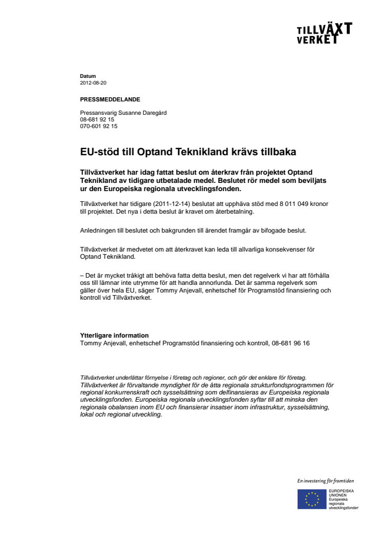 EU-stöd till Optand Teknikland krävs tillbaka