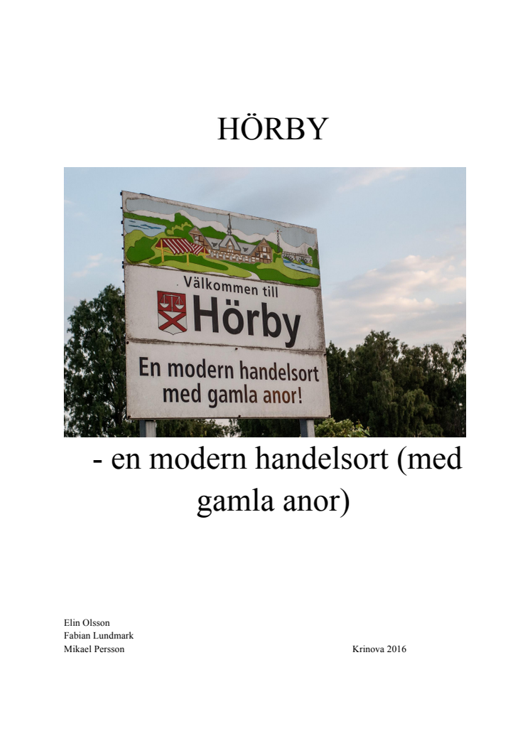 ToY-rapport: Hörby en modern handelsort ( med gamla anor)