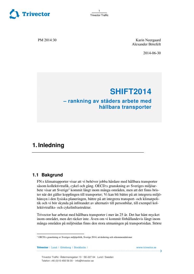 SHIFT 2014 - rankning av städers arbete med hållbara transporter