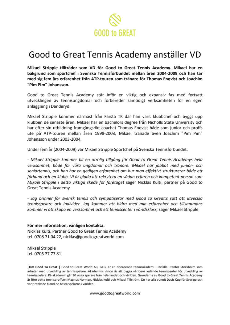 Good to Great Tennis Academy anställer VD