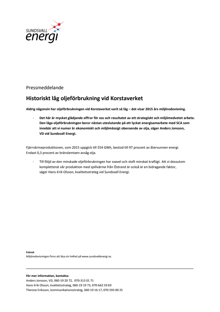 Historiskt låg oljeförbrukning vid Korstaverket