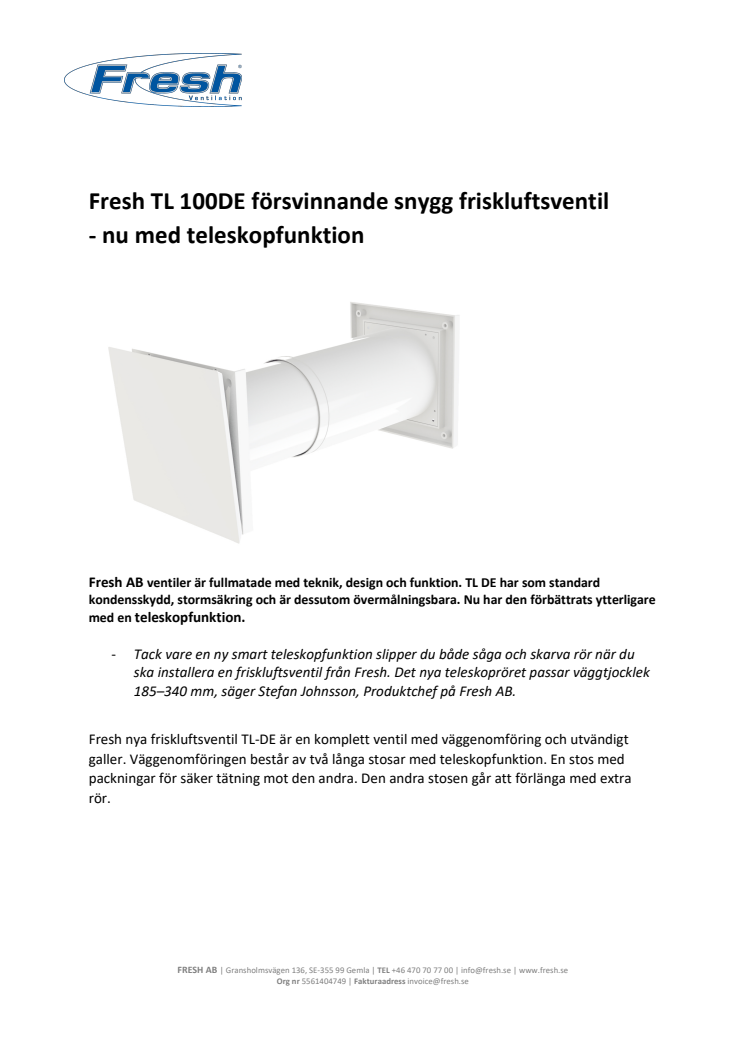 Fresh TL 100DE försvinnande snygg friskluftsventil  - nu med teleskopfunktion