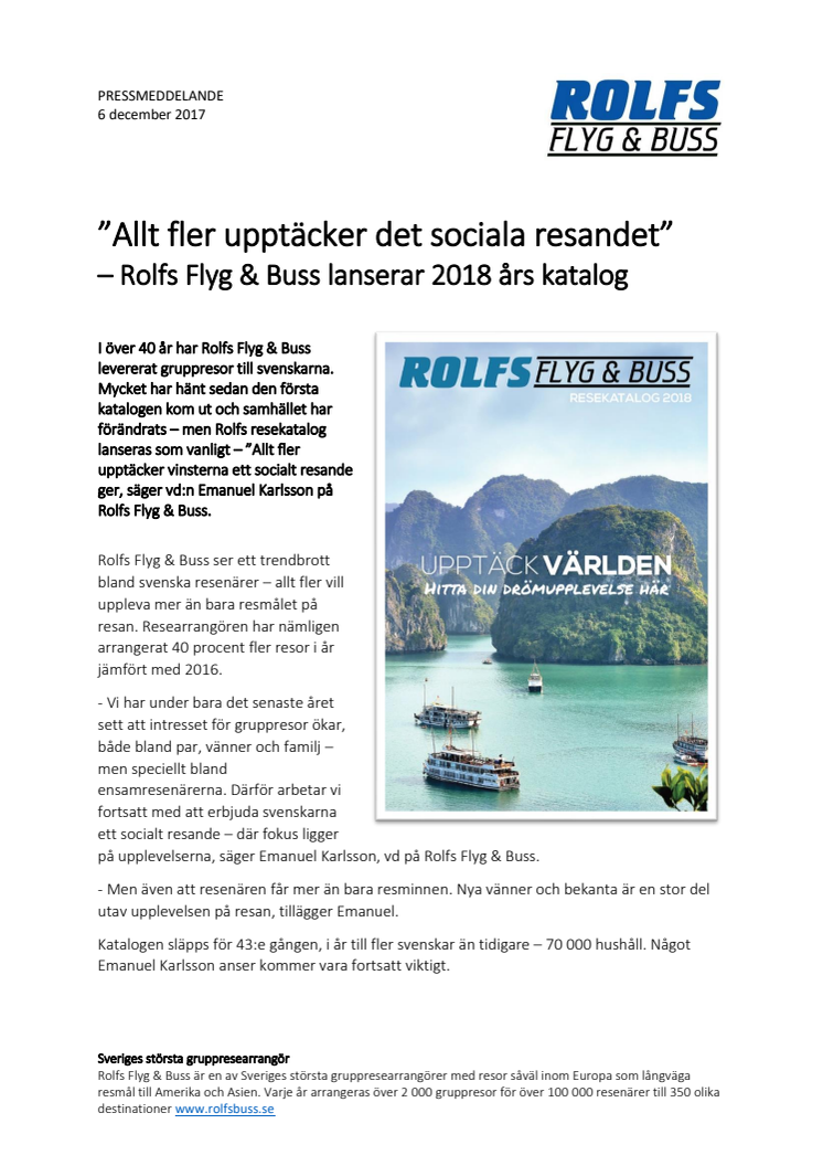 ”Allt fler upptäcker det sociala resandet”  – Rolfs Flyg & Buss lanserar 2018 års katalog 