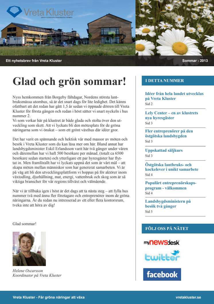 Nyhetsbrev från Vreta Kluster sommaren 2013