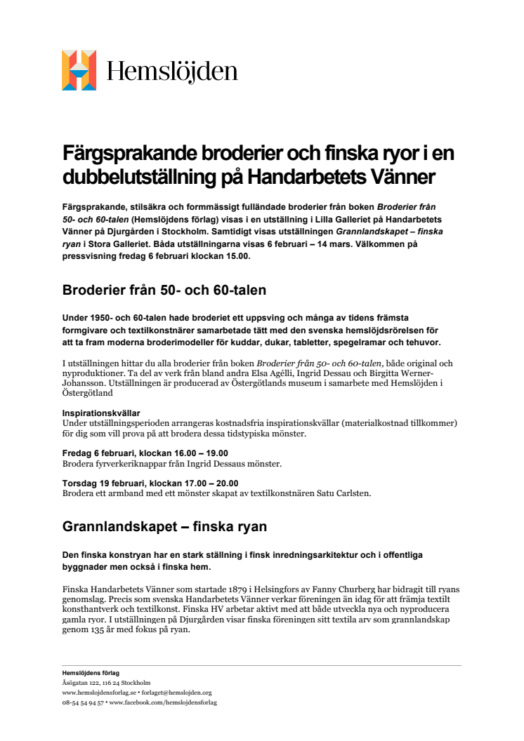 Färgsprakande broderier och finska ryor i en dubbelutställning på Handarbetets vänner