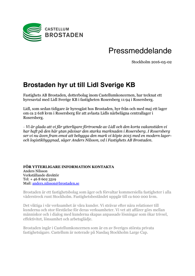 Brostaden hyr ut till Lidl Sverige KB