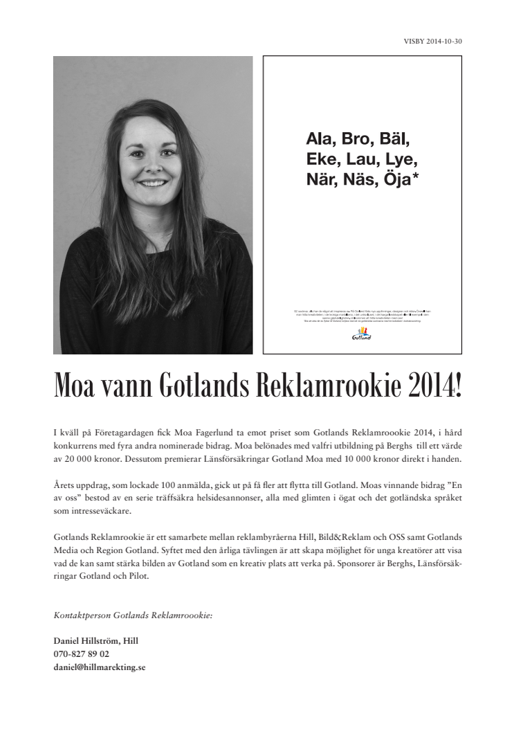 Moa vann Gotlands Reklamrookie 2014!