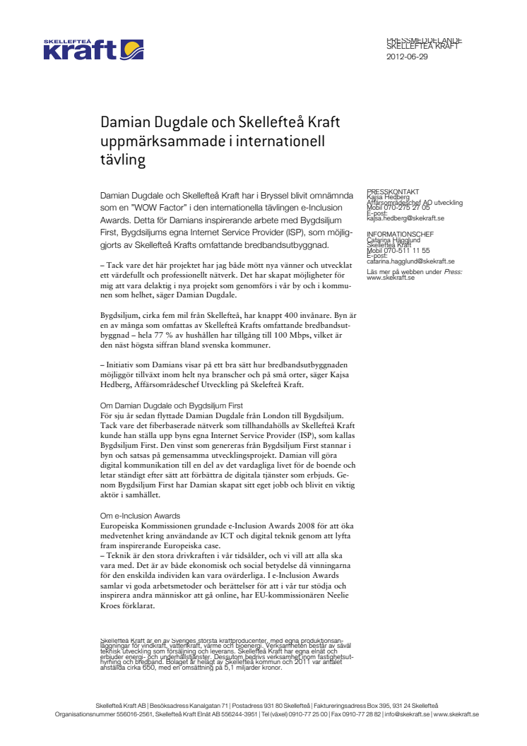 Damian Dugdale och Skellefteå Kraft uppmärksammade i internationell tävling
