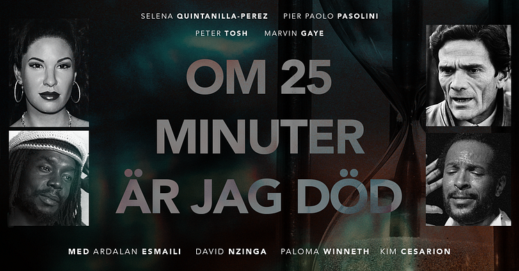 Om 25 minuter är jag död