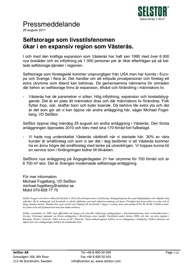 SelStor öppnar idag sin andra anläggning i Västerås