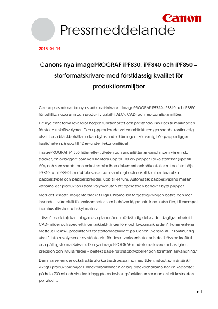 Canons nya imagePROGRAF iPF830, iPF840 och iPF850 – storformatskrivare med förstklassig kvalitet för produktionsmiljöer 