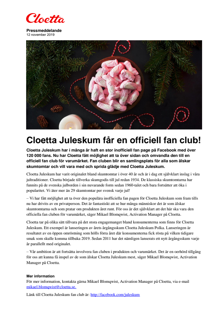 Cloetta Juleskum får en officiell fan club!