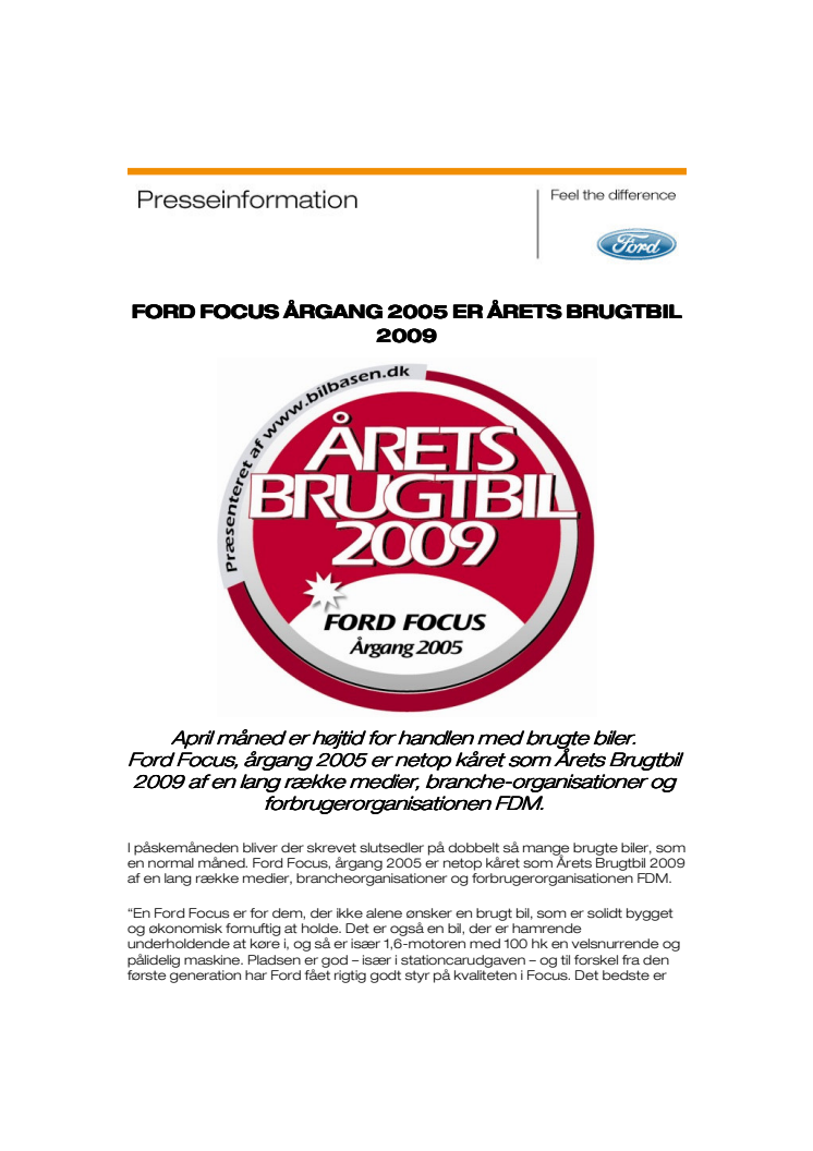 FORD FOCUS ÅRGANG 2005 ER ÅRETS BRUGTBIL 2009