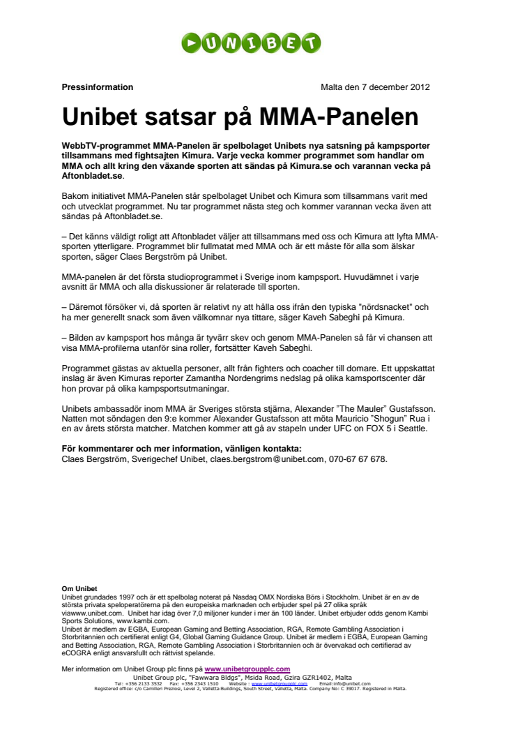 Unibet satsar på MMA-Panelen