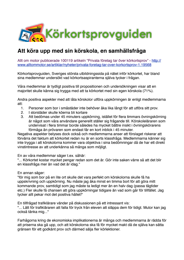 Att köra upp med sin körskola, en samhällsfråga