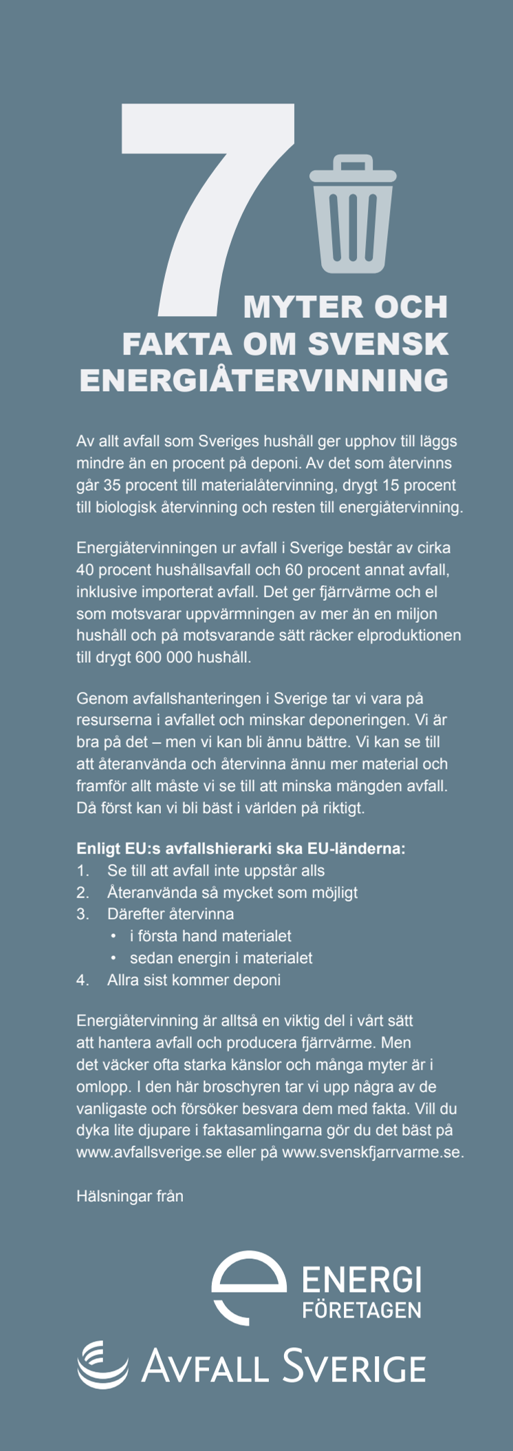 Sju myter och fakta om energiåtervinning
