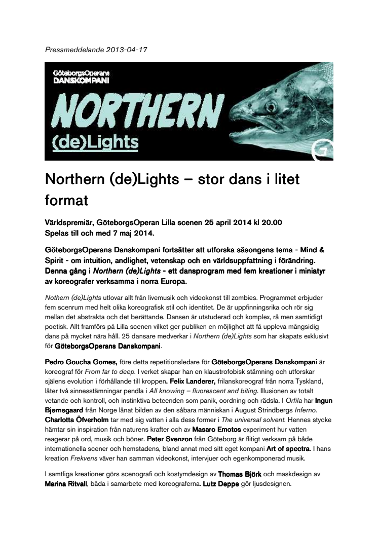 Northern (de)Lights – stor dans i litet format