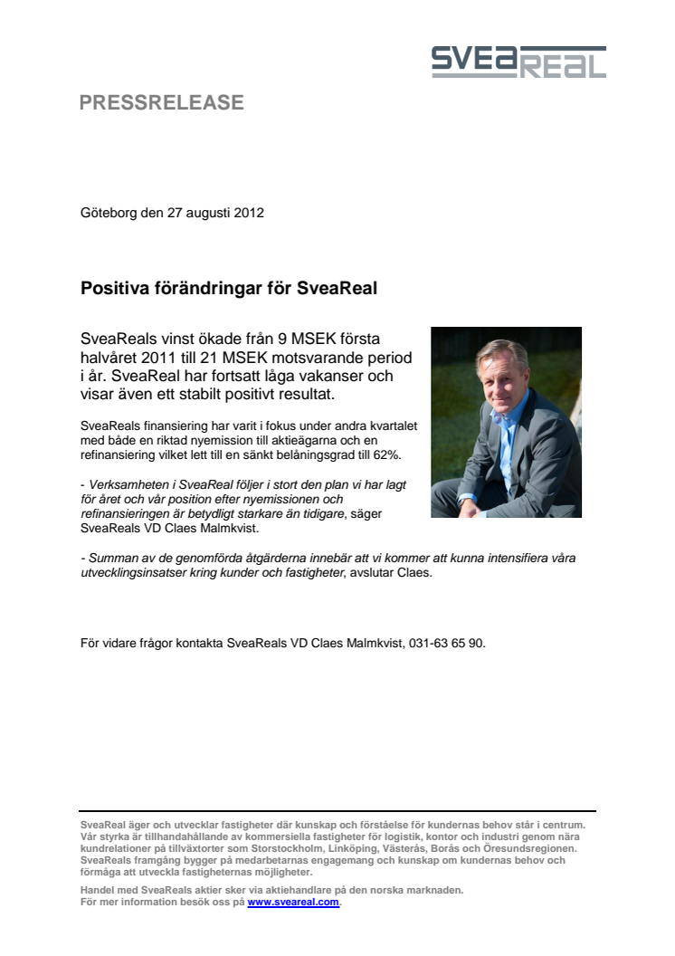 Positivt halvårsresultat för SveaReal