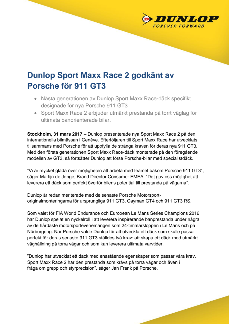 Dunlop Sport Maxx Race 2 godkänt av Porsche för 911 GT3
