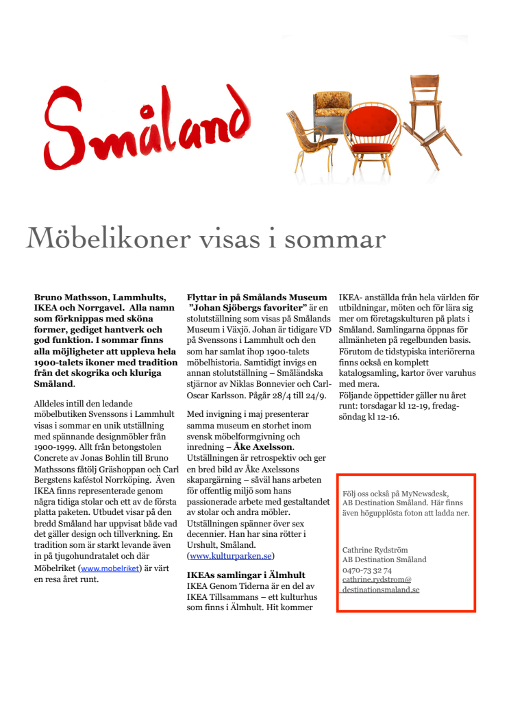 Småländska Designmöbler 1900-1999 visas i sommar