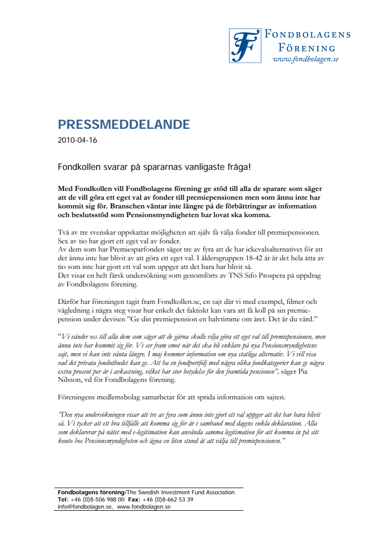 Fondkollen.se svarar på premiepensionspararnas vanligaste fråga!