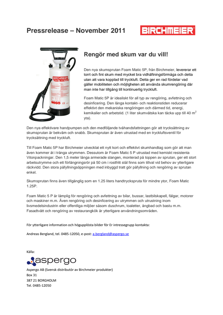 Rengör med skum var du vill!