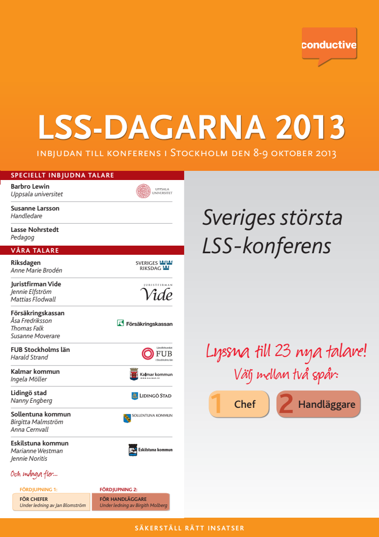 LSS-dagarna 2013, konferens i Stockholm 8-9 oktober