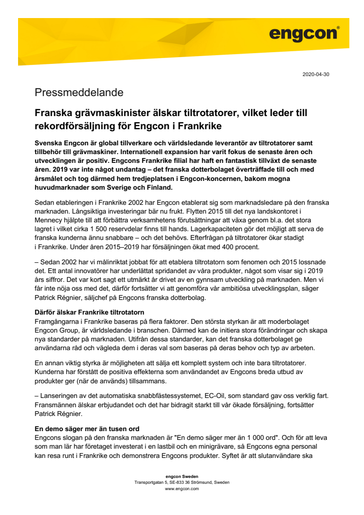 Franska grävmaskinister älskar tiltrotatorer, vilket leder till rekordförsäljning för Engcon i Frankrike