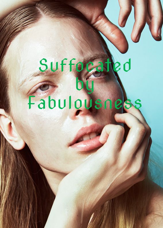 Linda Hallstan - Suffocated by Fabulousness