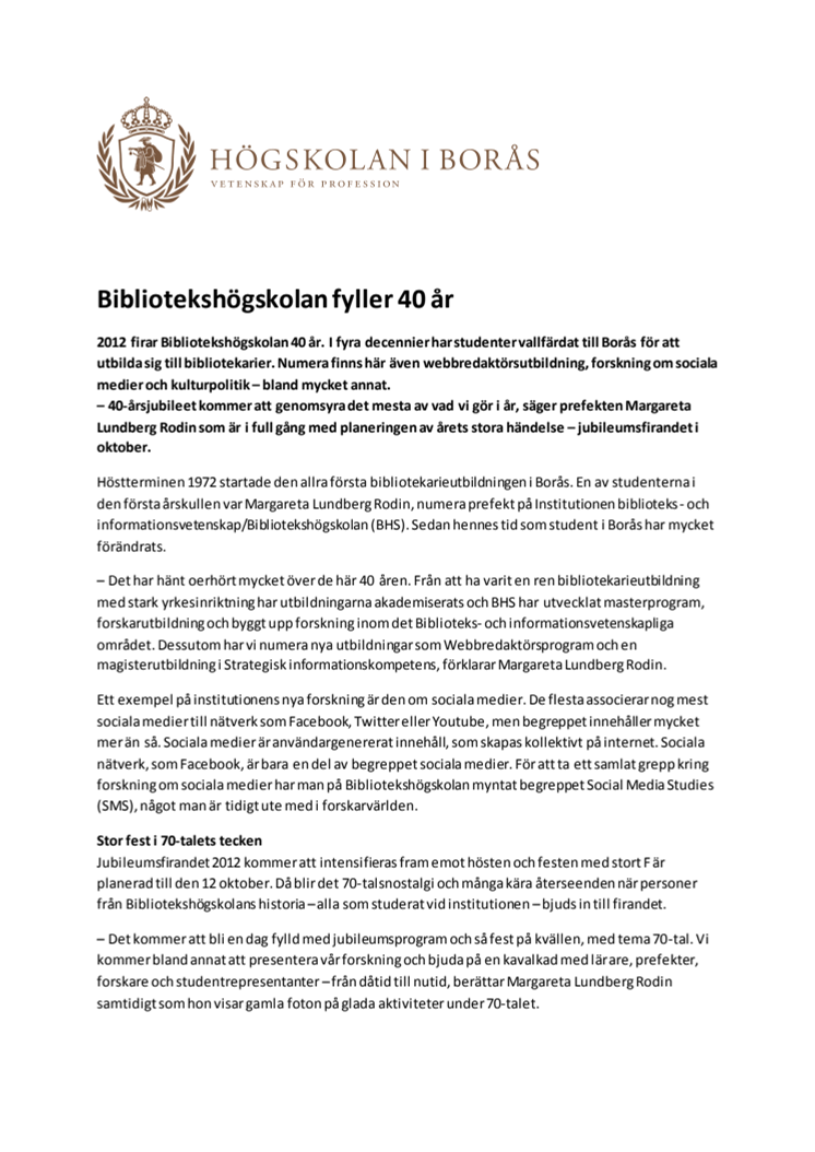 Bibliotekshögskolan fyller 40 år